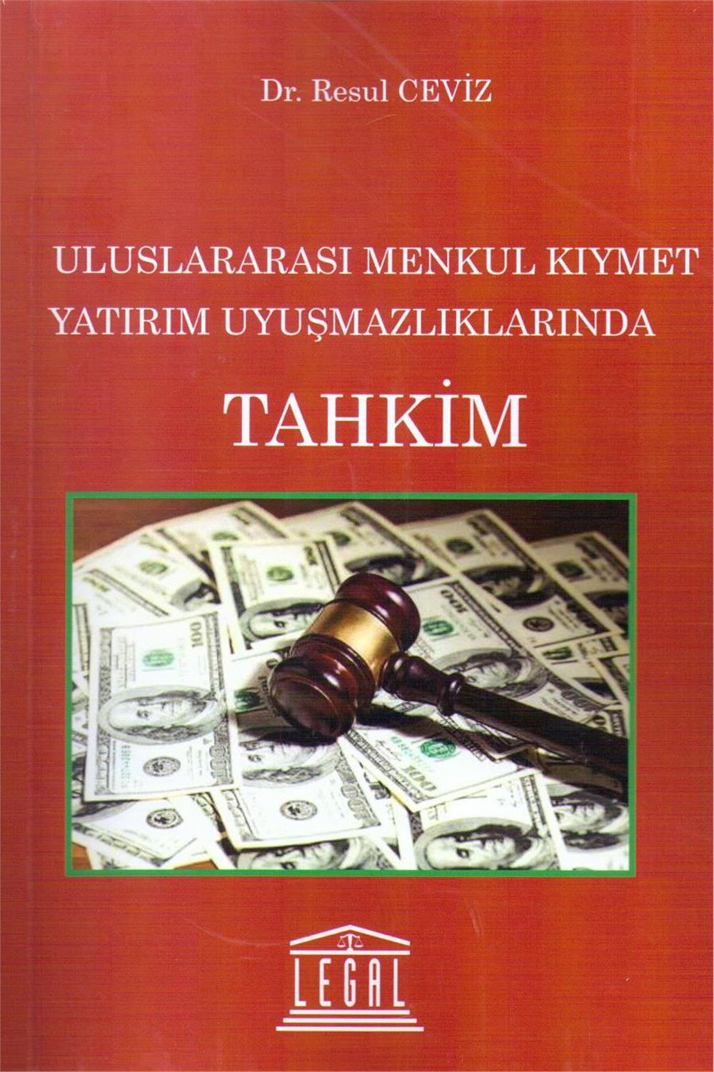 Uluslararası Menkul Kıymet Yatırım Uyuşmazlıklarında Tahkim