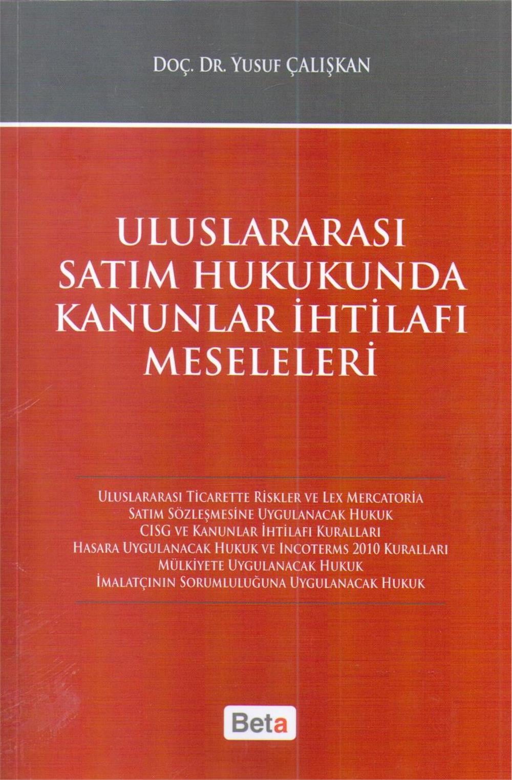 Uluslararası Satım Hukukunda Kanunlar İhtilafı Meseleleri