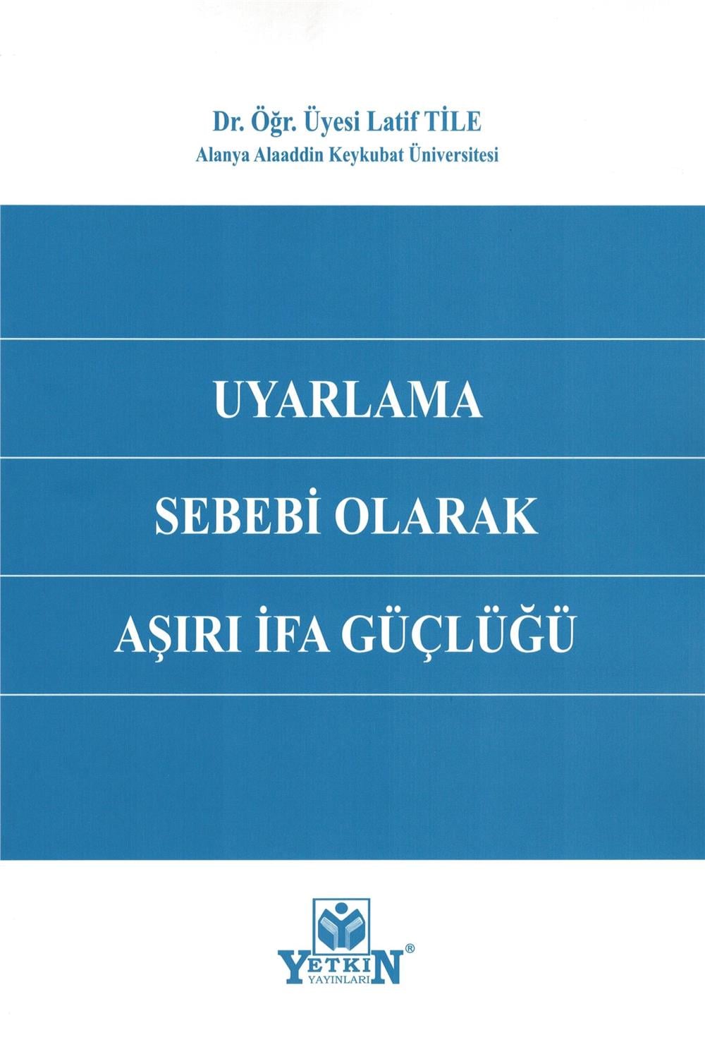 Uyarlama Sebebi Olarak Aşırı İfa Güçlüğü