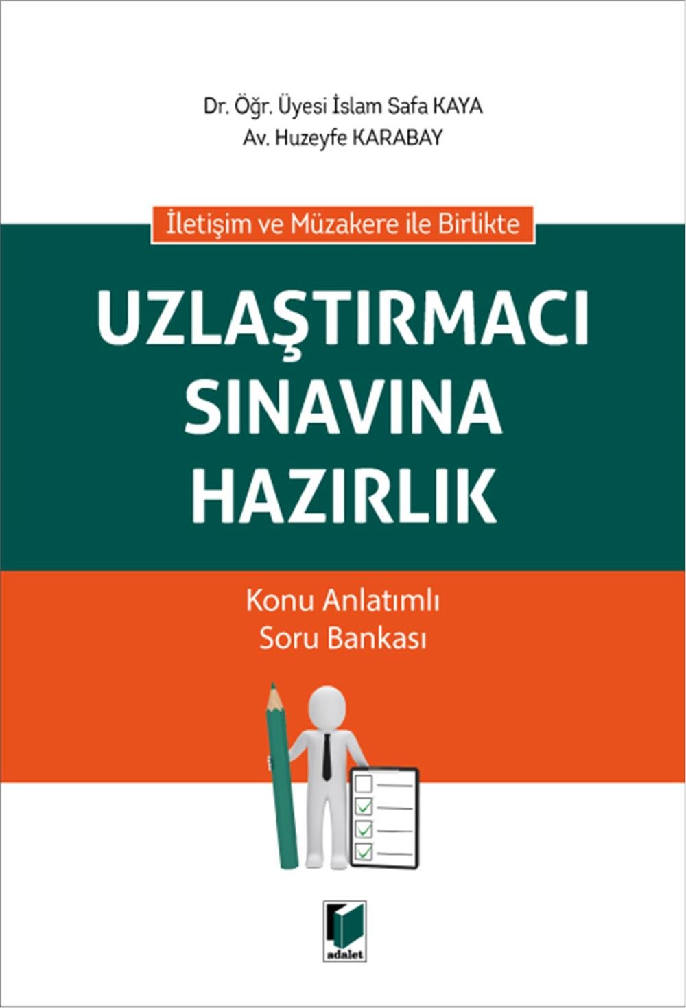Uzlaştırmacı Sınavına Hazırlık