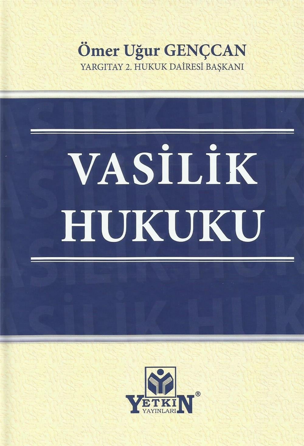 Vasilik Hukuku