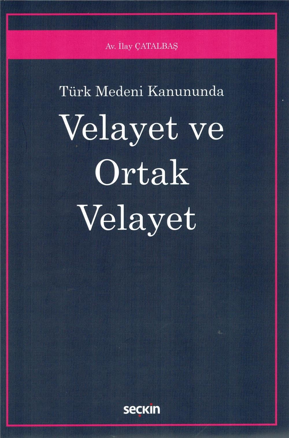 Velayet ve Ortak Velayet
