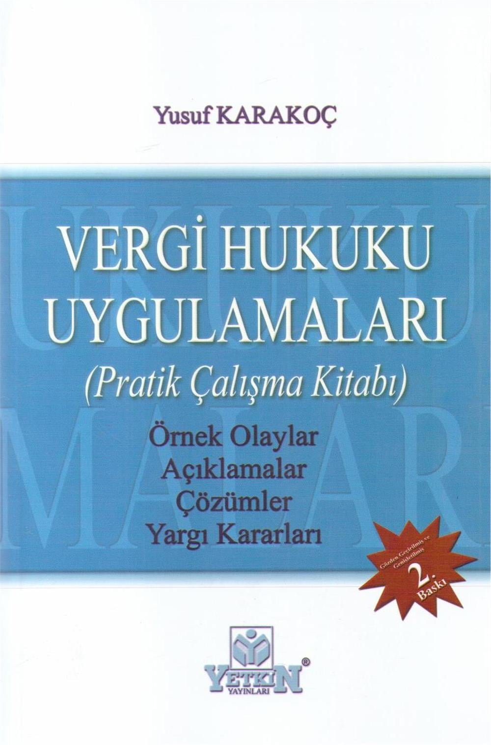 Vergi Hukuku Uygulamaları