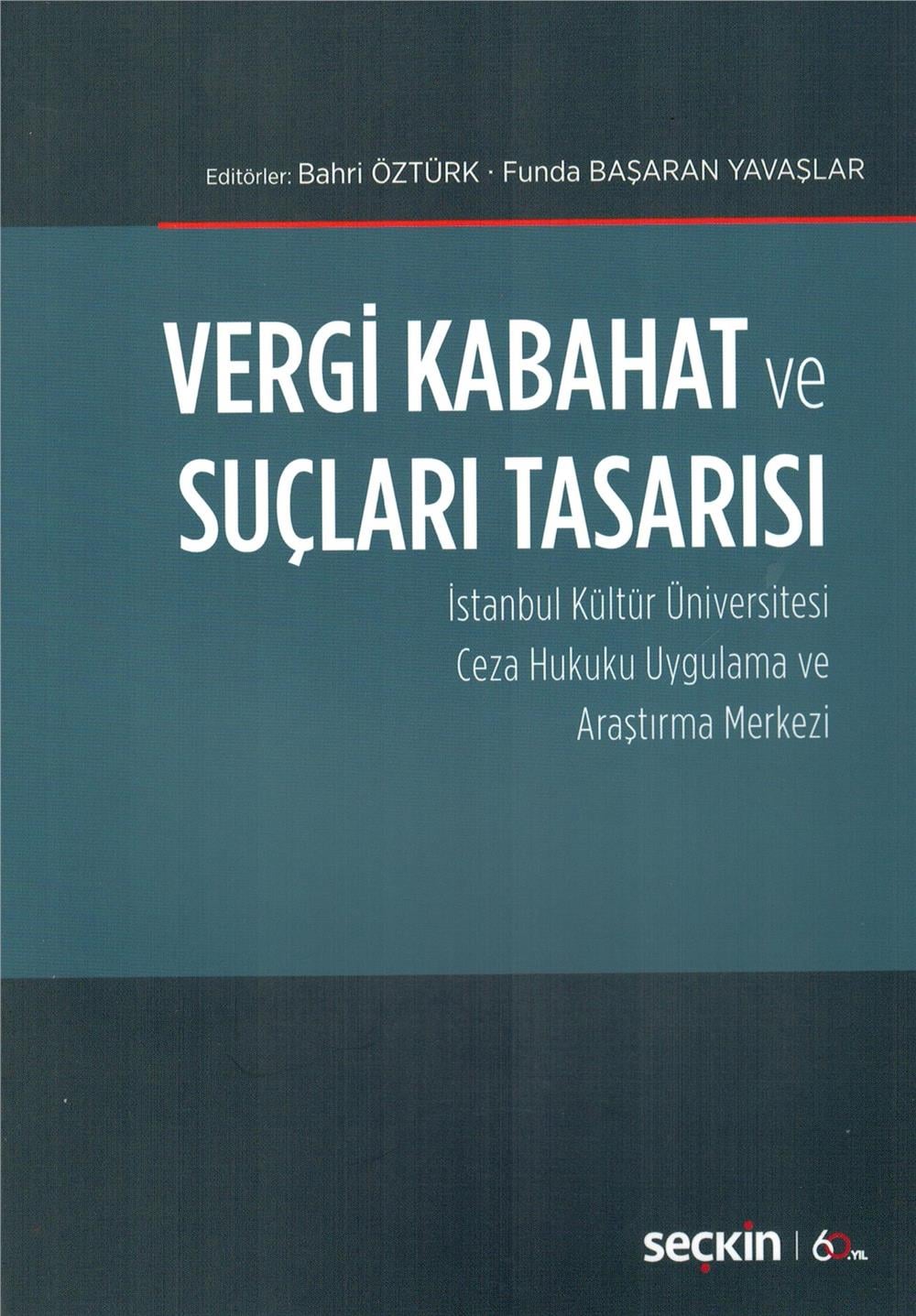 Vergi Kabahat ve Suçları Tasarısı