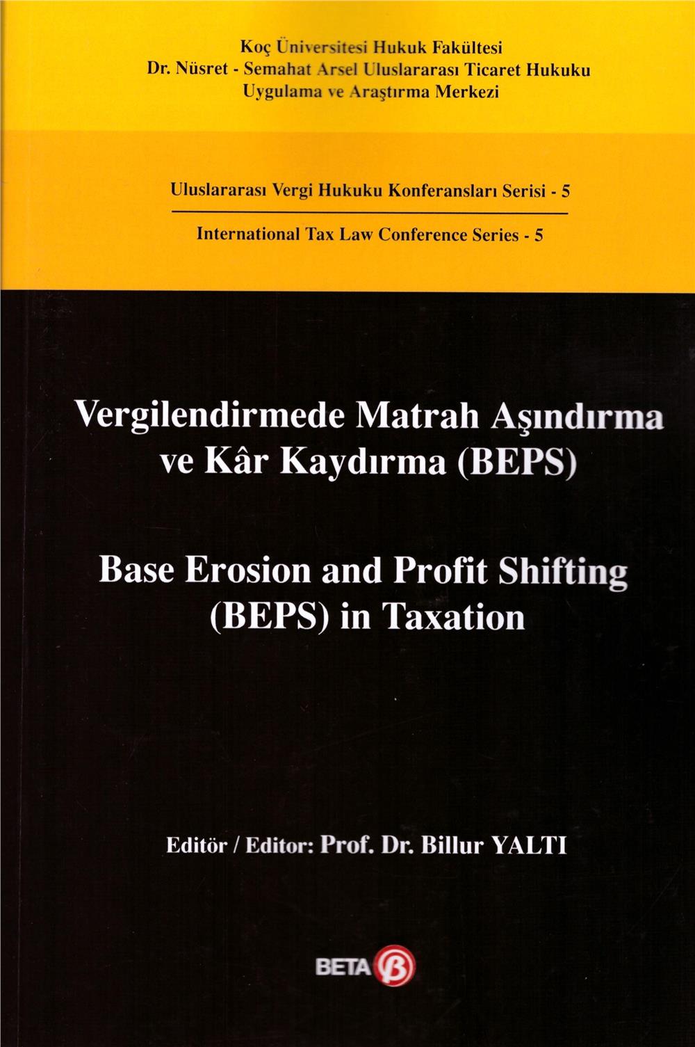 Vergilendirmede Matrah Aşındırma ve Kar Kaydırma (BEPS)