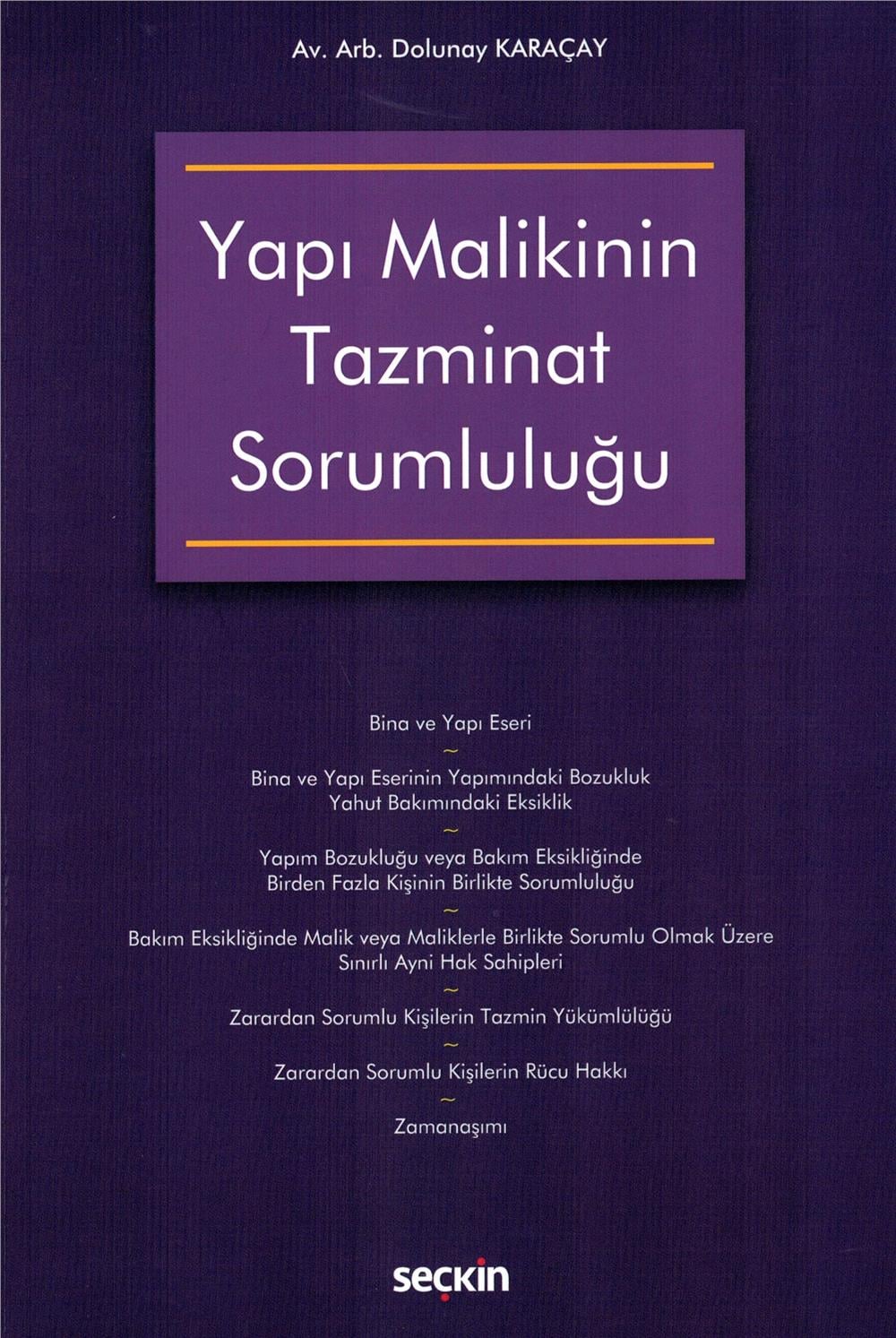 Yapı Malikinin Tazminat Sorumluluğu