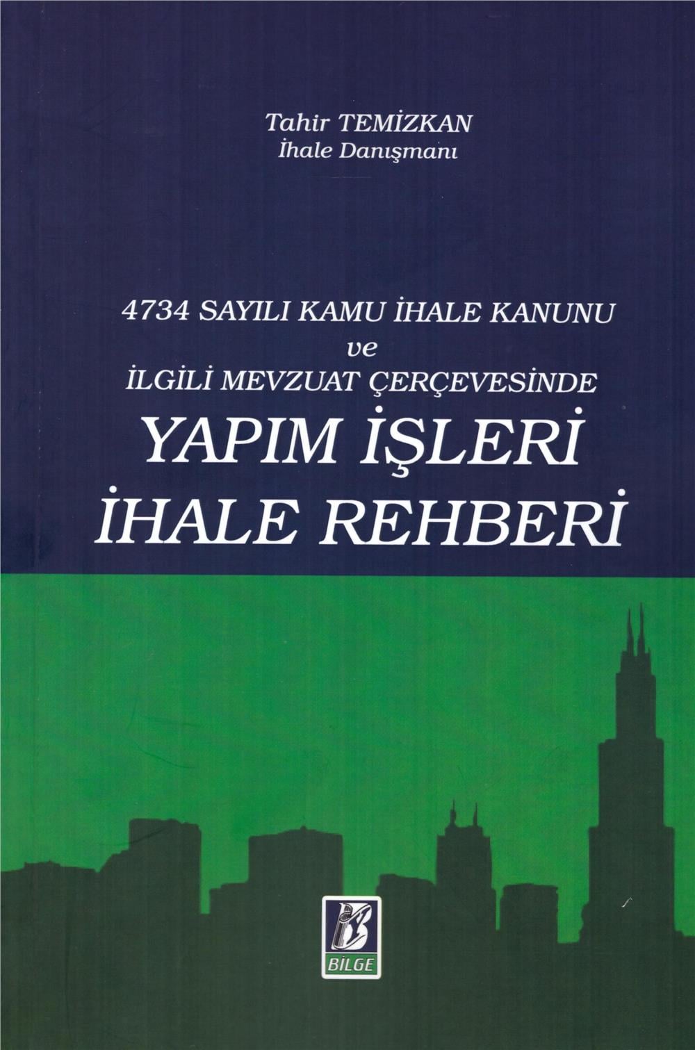 Yapım İşleri İhale Rehberi