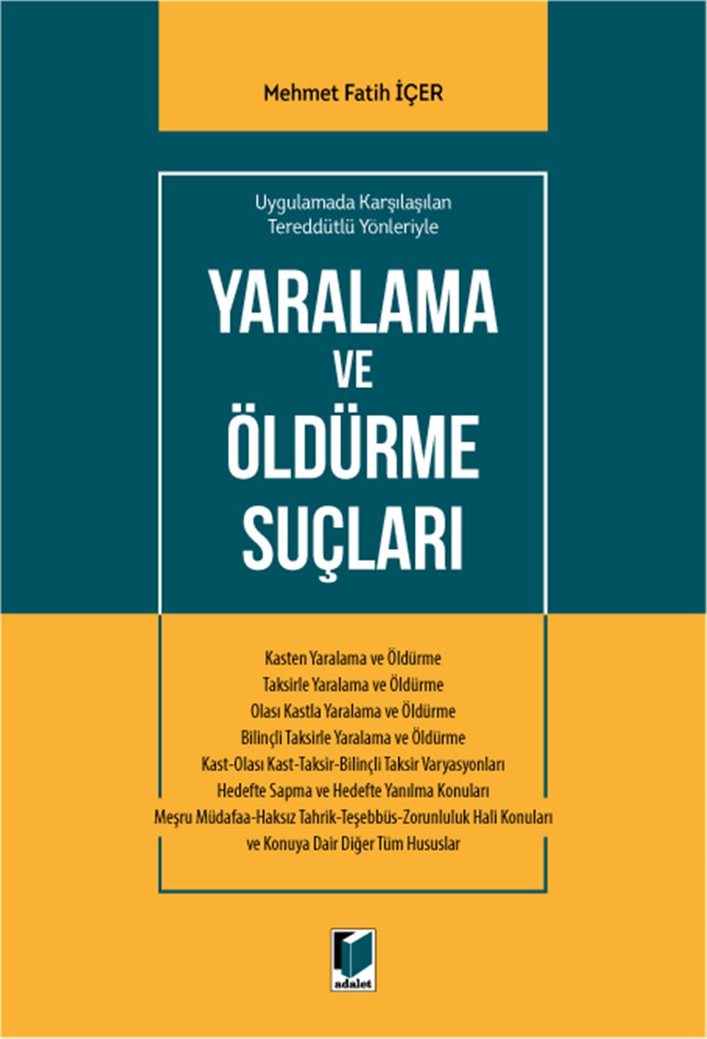 Yaralama ve Öldürme Suçları
