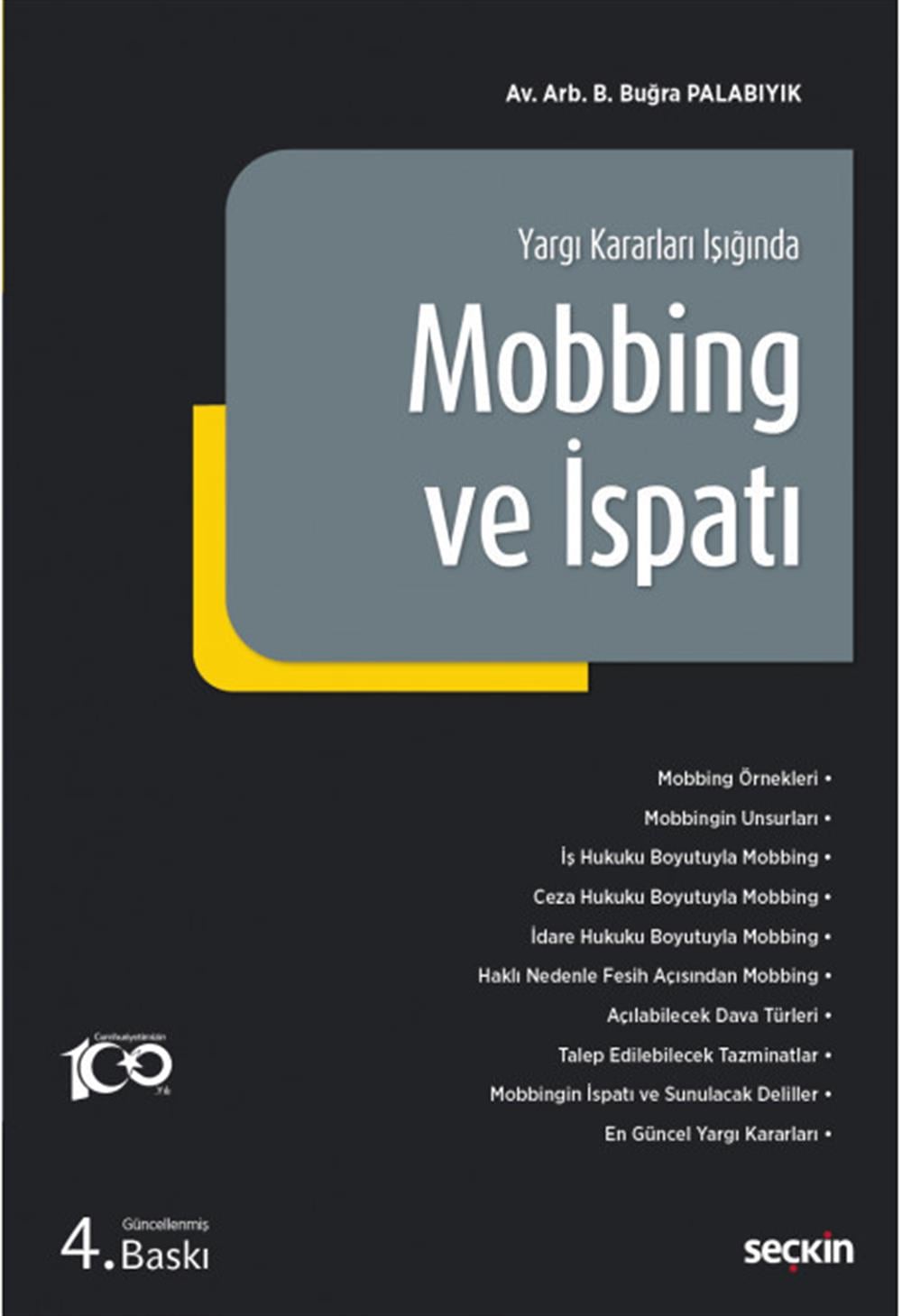 Yargı Kararları Işığında Mobbing ve İspatı