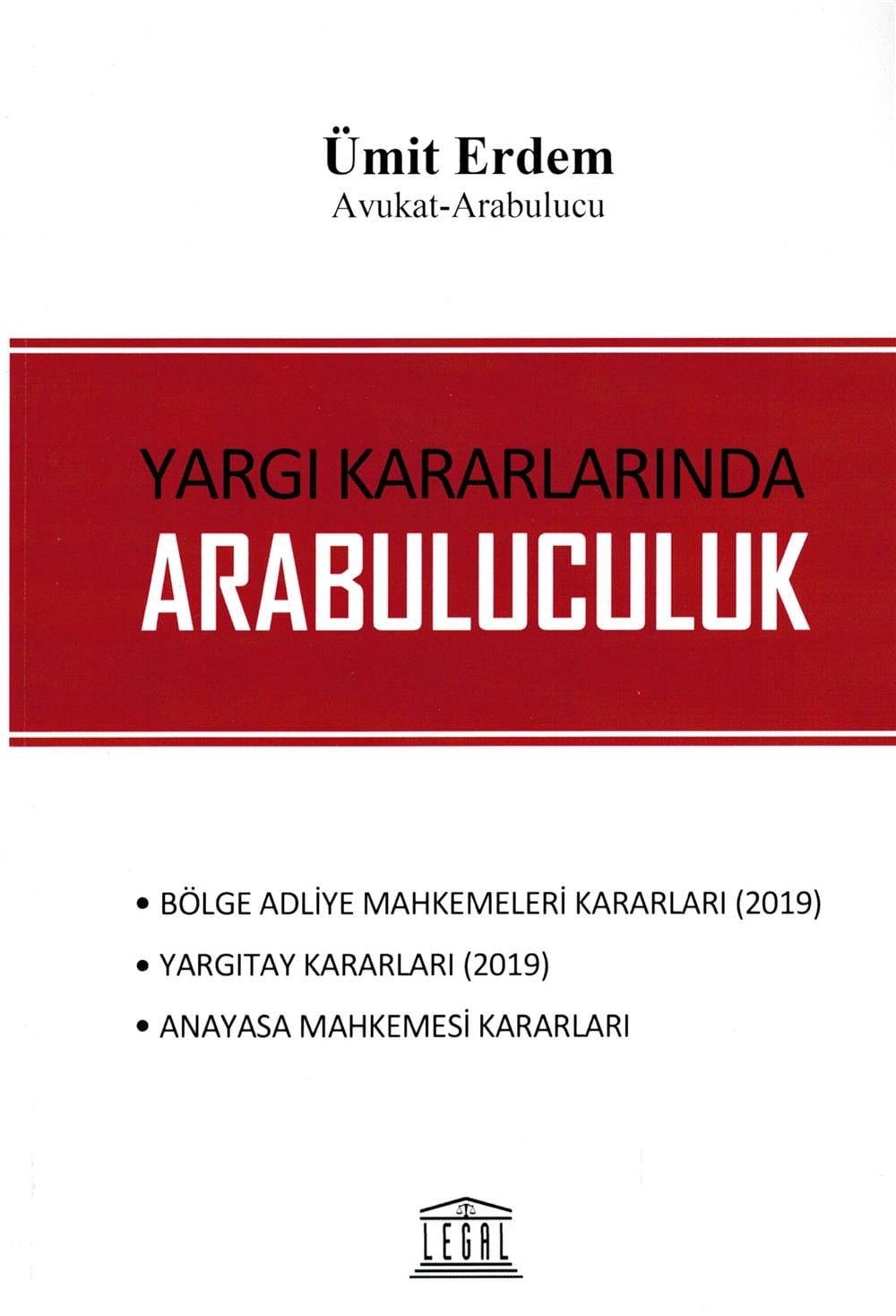 Yargı Kararlarında Arabuluculuk