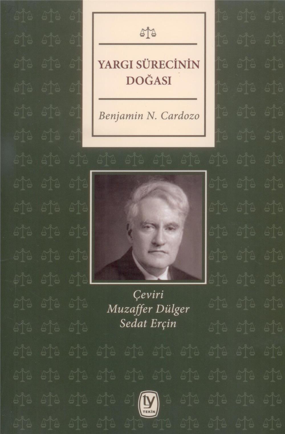 Yargı Sürecinin Doğası