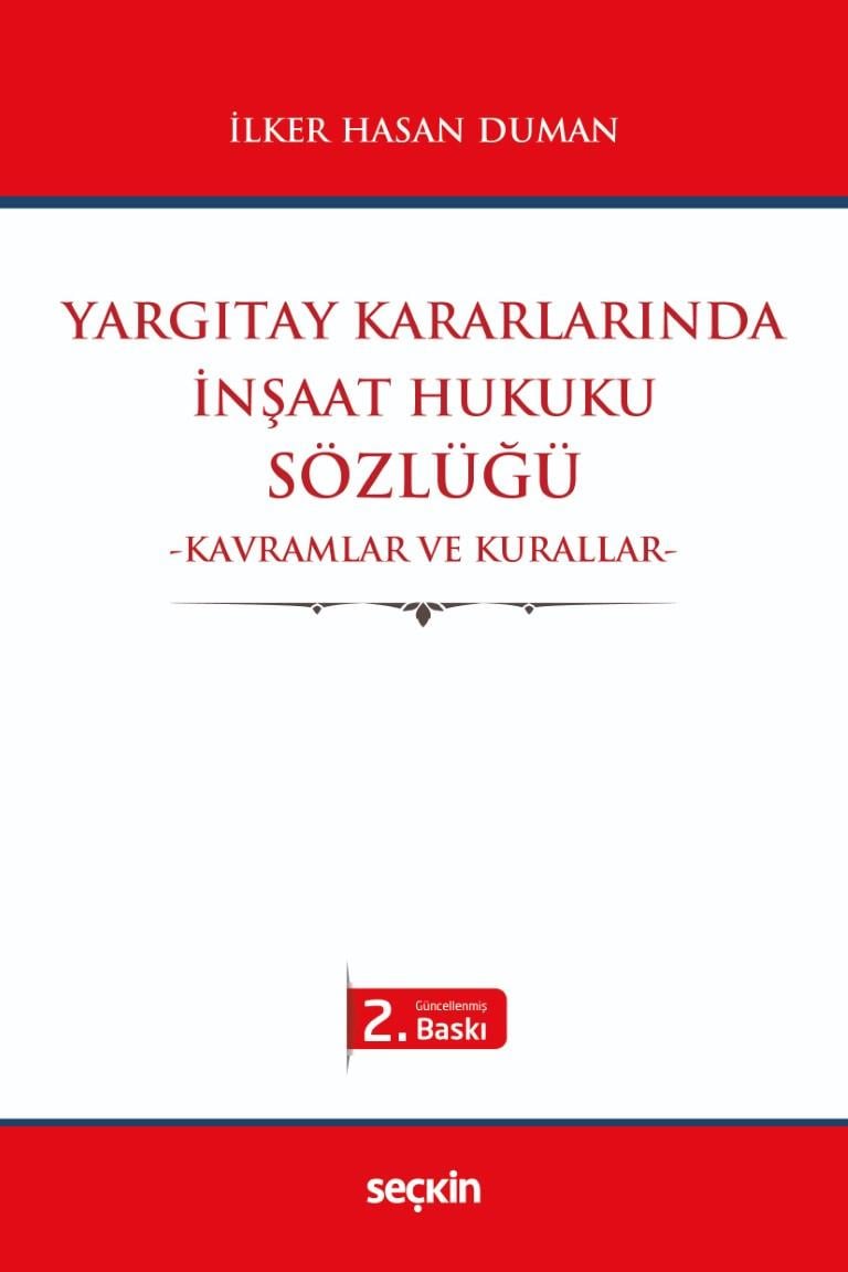 YARGITAY KARARLARINDA İNŞAAT HUKUKU 2.BS(SEÇKİN)