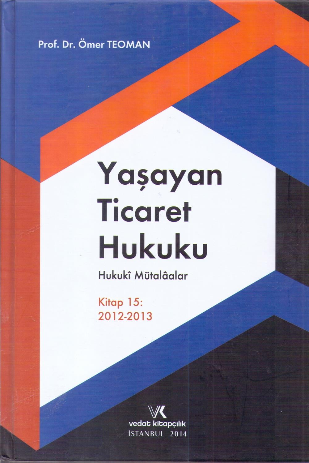 Yaşayan Ticaret Hukuku