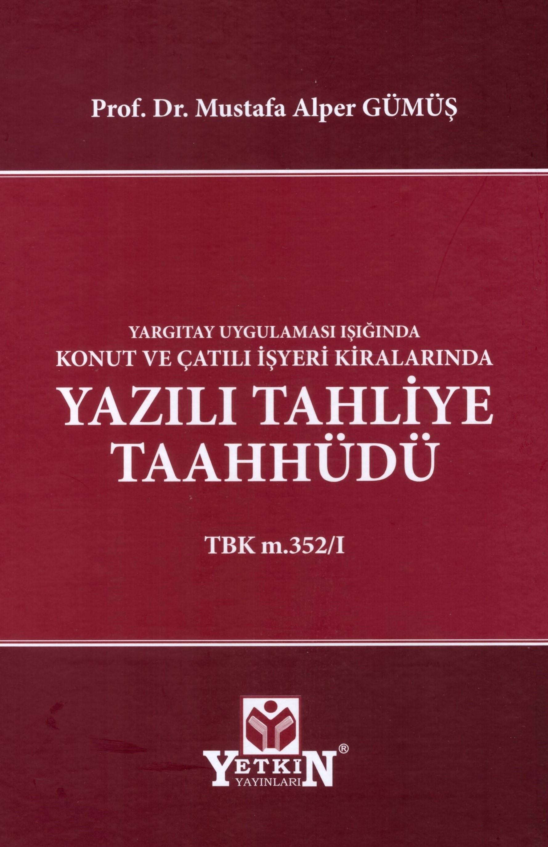 Yazılı Tahliye Taahhüdü