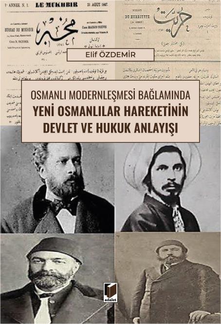 YENİ OSMANLILAR HAREKETİNİN DEVLET VE HUKUK AN.(AD