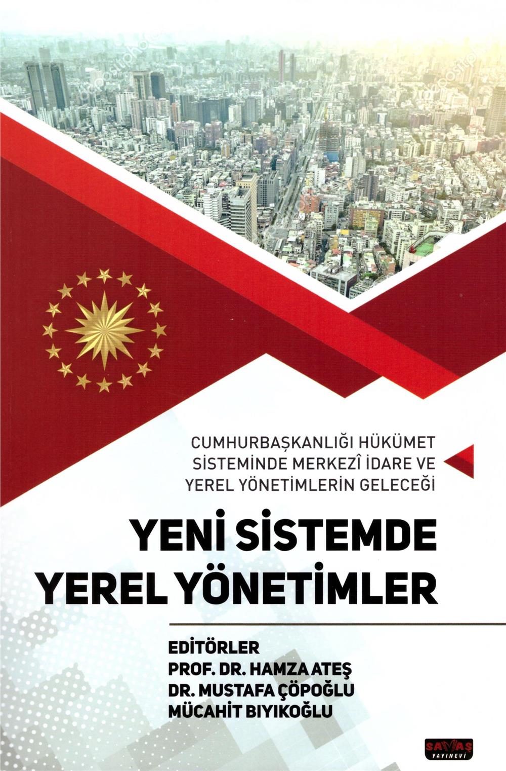 Yeni Sistemde Yerel Yönetimler
