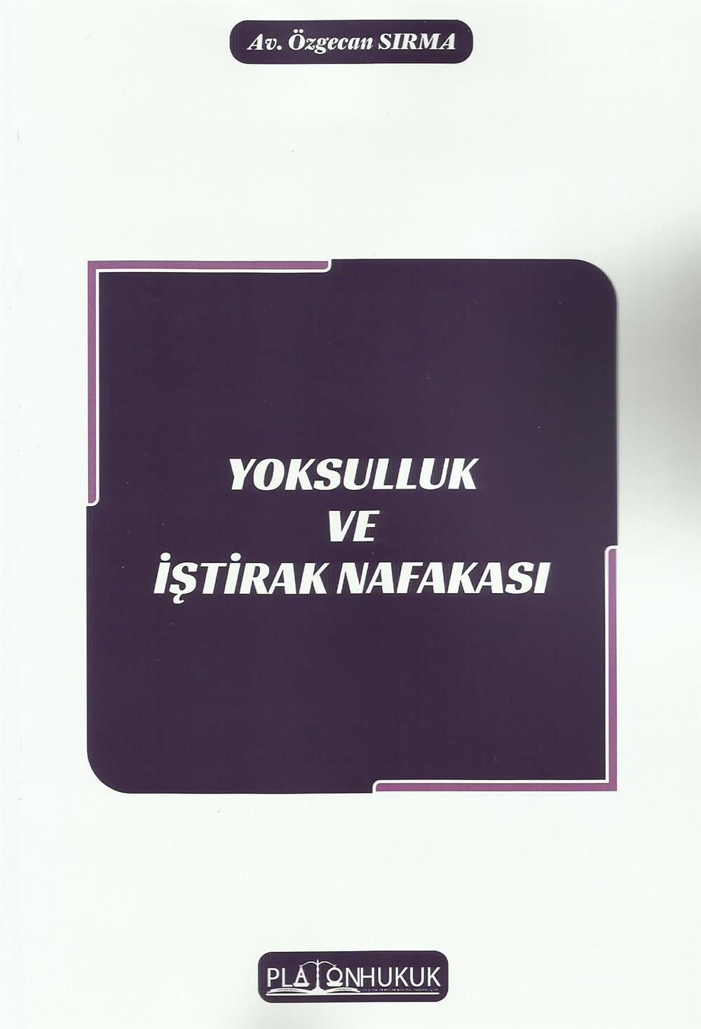 Yoksulluk ve İştirak Nafakası