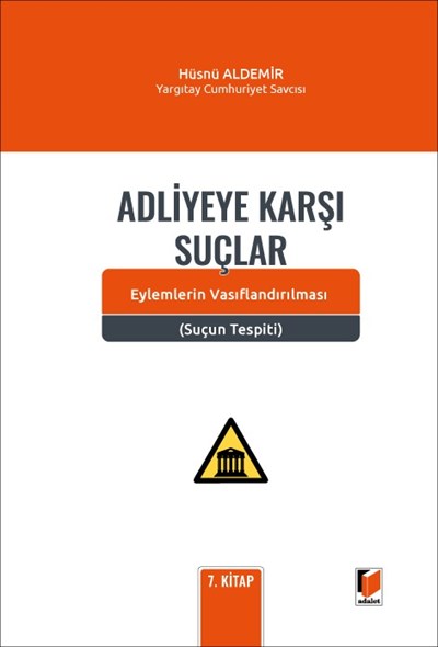 Adliyeye Karşı Suçlar