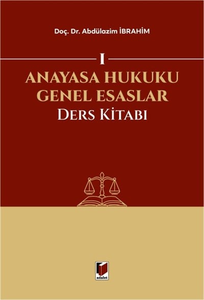 Anayasa Hukuku Genel Esaslar Ders Kitabı