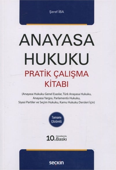 Anayasa Hukuku Pratik Çalışma Kitabı