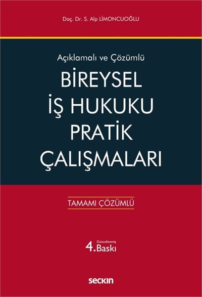 Bireysel İş Hukuku Pratik Çalışmaları