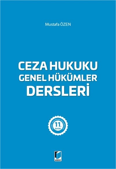 Ceza Hukuku Genel Hükümler Dersleri