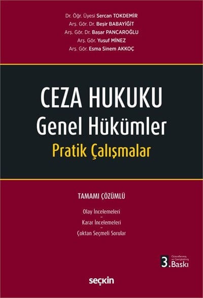 Ceza Hukuku Genel Hükümler Pratik Çalışmalar