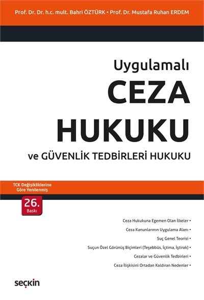 Ceza Hukuku ve Güvenlik Tedbirleri Hukuku