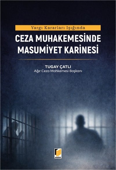 Ceza Muhakemesinde Masumiyet Karinesi