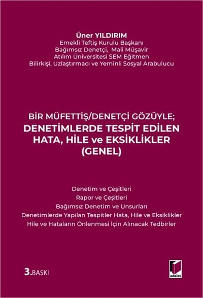 Denetimlerde Tespit Edilen Hata, Hile ve Eksiklikler (Genel)