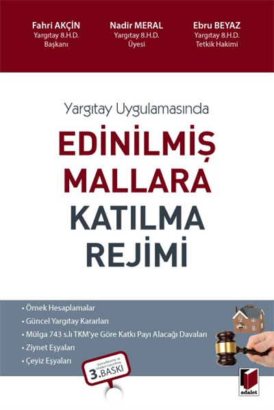Edinilmiş Mallara Katılma Rejimi