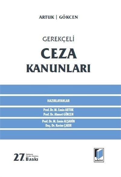 Gerekçeli Ceza Kanunları (Temmuz 2025)