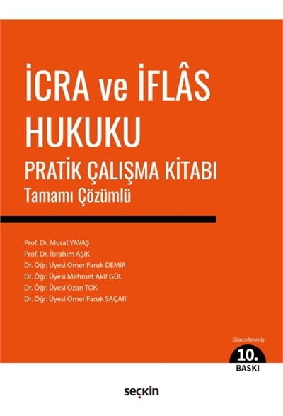 İcra ve İflas Hukuku Pratik Çalışma Kitabı