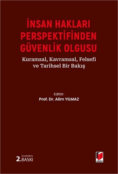 İnsan Hakları Perspektifinden Güvenlik Olgusu