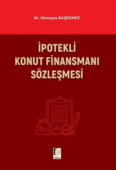 İpotekli Konut Finansmanı Sözleşmesi