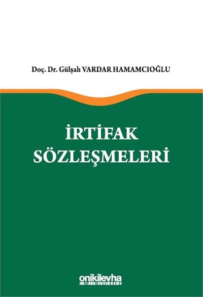 İrtifak Sözleşmeleri