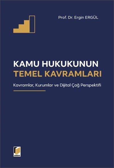 Kamu Hukukunun Temel Kavramları