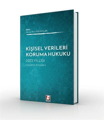 Kişisel Verileri Koruma Hukuku 2022 Yıllığı