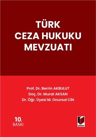 (Ön Sipariş) Türk Ceza Hukuku Mevzuatı