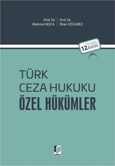 (Ön Sipariş) Türk Ceza Hukuku Özel Hükümler
