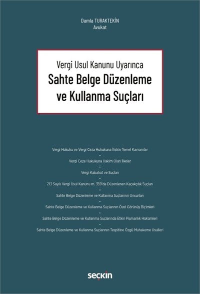 Sahte Belge Düzenleme ve Kullanma Suçları
