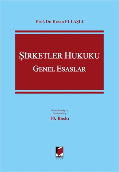 Şirketler Hukuku Genel Esaslar