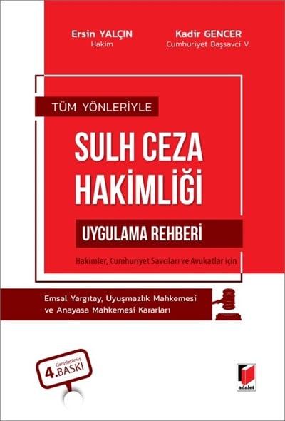 Sulh Ceza Hakimliği Uygulama Rehberi