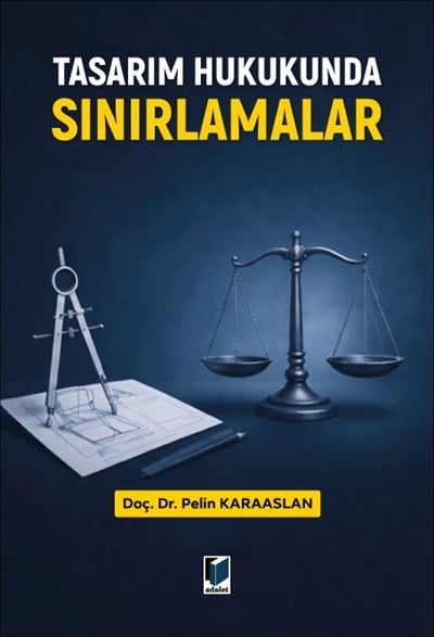 Tasarım Hukukunda Sınırlamalar