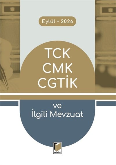 TCK CMK CGTİK ve İlgili Mevzuat (Cep Kitabı)