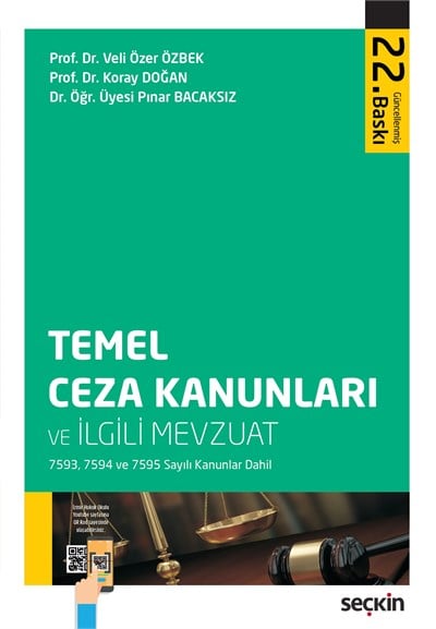 Temel Ceza Kanunları ve İlgili Mevzuat