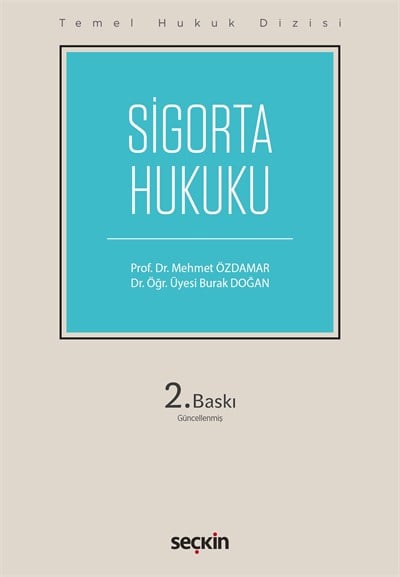 Temel Hukuk Dizisi Sigorta Hukuku (THD)