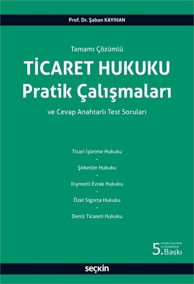 Ticaret Hukuku Pratik Çalışmaları