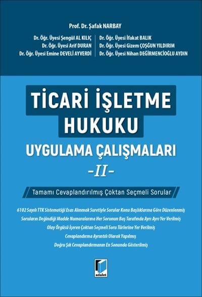 Ticari İşletme Hukuku Uygulama Çalışmaları - II