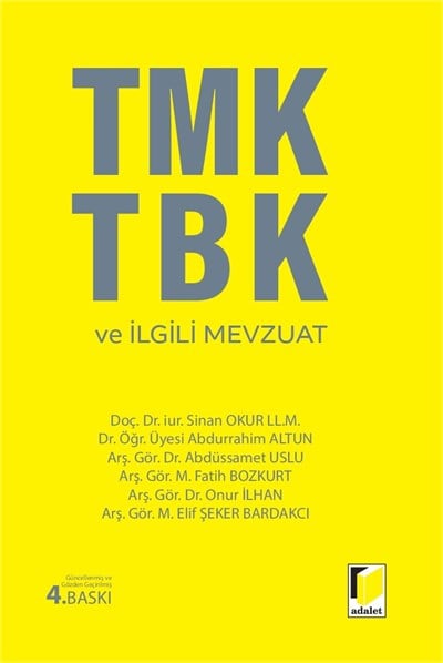 TMK - TBK ve İlgili Mevzuat